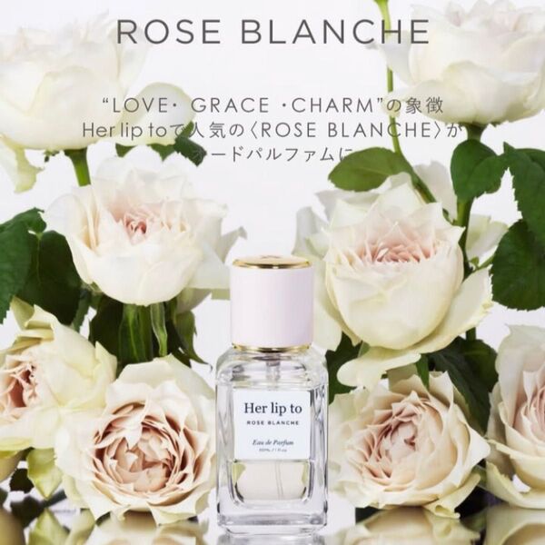 her lip to オードパルファム 香水 ROSE BLANCHE ローズブランシュ herlipto