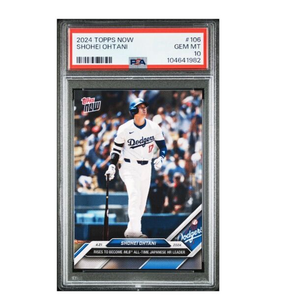 【PSA10】大谷翔平 歴代日本人選手最多HR 2024 Topps Now #106 大谷翔平 GEM MT 10 PSA10