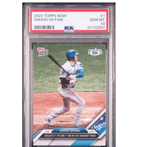 2024 Topps Now #1 大谷翔平 PSA10 GEM MT 10 韓国ソウルで2024年度初安打初打点を記録