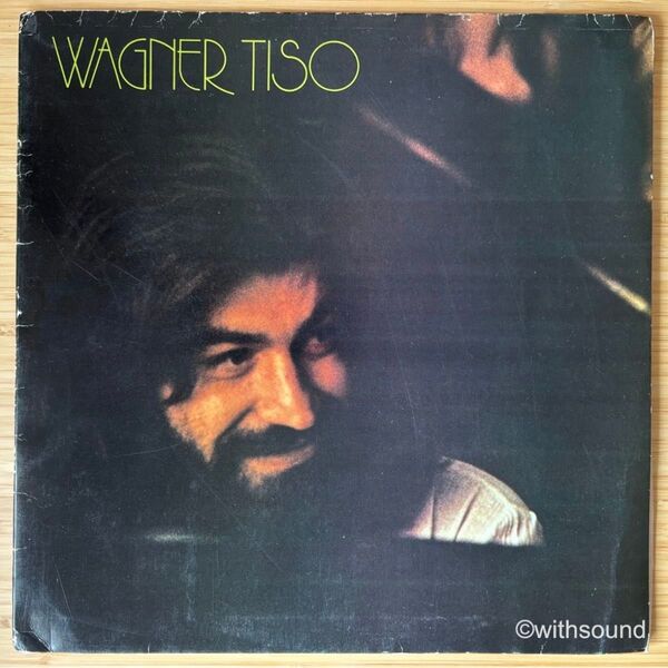 ブラジルオリジナル ミルトン・ナシメント参加 WAGNER TISO 1978 31C 064 422809D LP レコード