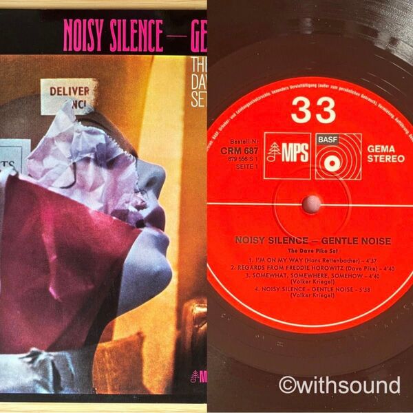 DAVE PIKE SET Noisy Silence-Gentle Noise GERMAN LP CRM 687 レコード