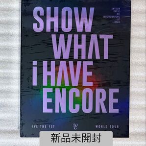 IVE THE 1ST WORLD TOUR: SHOW WHAT I HAVE - ENCORE<数量限定生産盤>