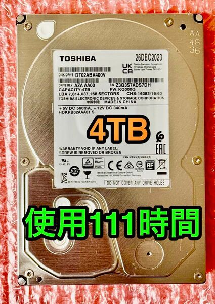 【送料無料★使用時間《111H》4TB】東芝DT02ABA400V★3.5インチ / SATA /2023年12月製 Serial