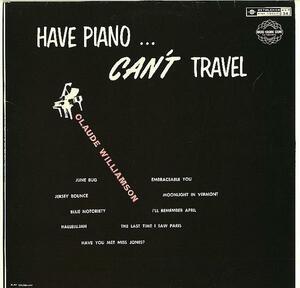 【R35】クロード・ウィリアムソン/ Have Piano Cant Travel