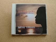 ＊Native Tongues／Love Tracks For You （KICS776）（日本盤）_画像1