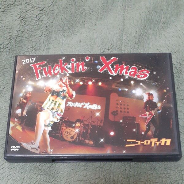 ニューロティカ FUCK'in X'mas 2017 DVD