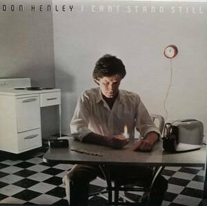 【廃盤LP】Don Henley / I Can't Stand Still