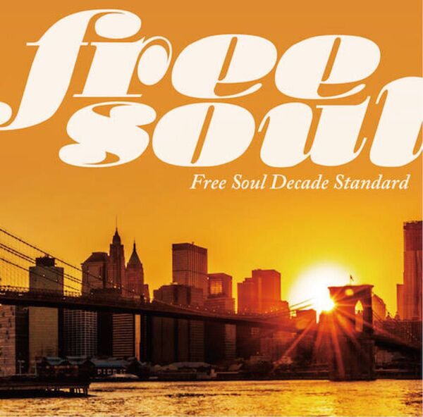送料無料!Free Soul Decade Standard / フリーソウル ディケイド スタンダード /サバービア