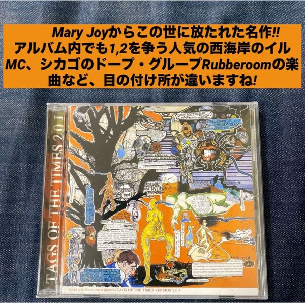 Mary Joy Tags Of The Times 2.0 ヒップホップ Shing02 Company Flow
