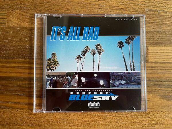 IT'S ALL BAD PERFECT BLUESKY