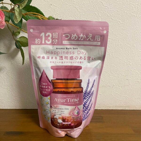 アーユルタイム ハピネスデイ カモミールとクラリセージの香り つめかえ用 520g バスクリン 入浴剤 バスソルト
