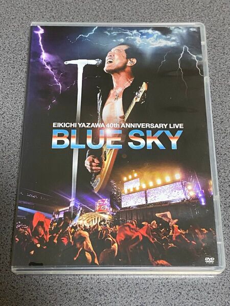 矢沢永吉 EIKICHI YAZAWA 40th ANNIVERSARY LIVE BLUE SKY DVD