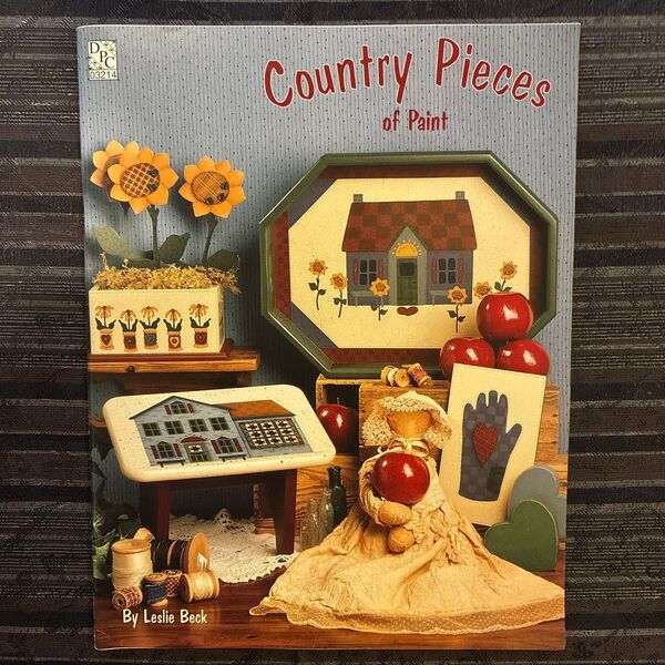 Country Pieces of Paint by Leslie Beck ペイント 参考書 洋書