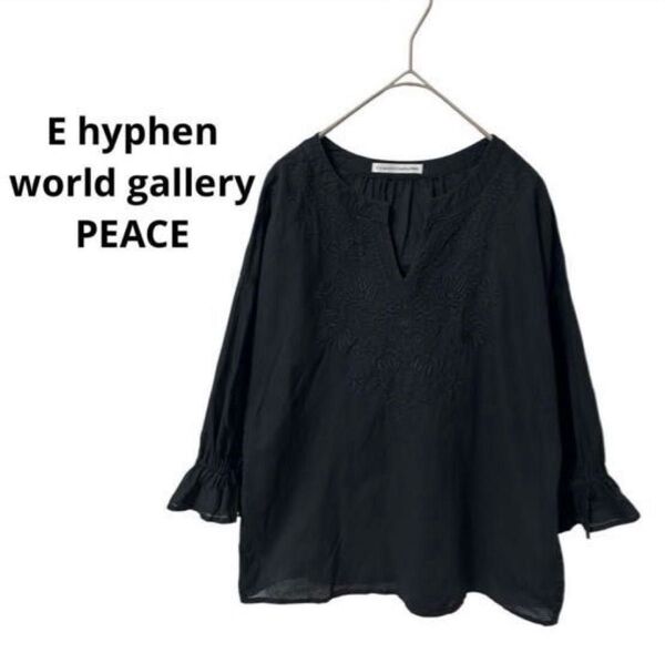 イーハイフンワールドギャラリー E hyphen world gallery PEACE 七分袖カットソー ブラウス