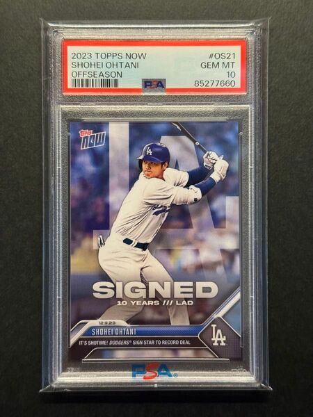 大谷翔平 PSA10 Topps Now24時間限定カード 移籍記念 Shoheiドジャース