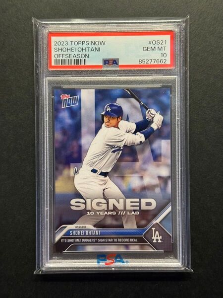 大谷翔平 PSA10 Topps Now24時間限定カード 移籍記念 Shoheiドジャース