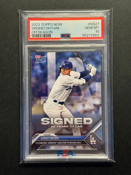 大谷翔平 PSA10 Topps Now24時間限定カード 移籍記念 Shoheiドジャース