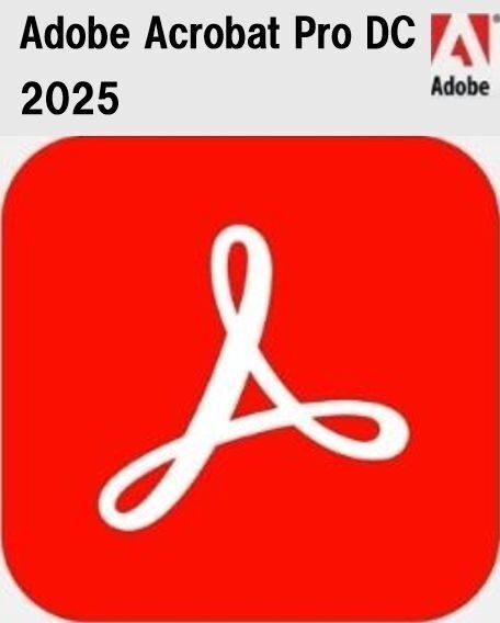 Adobe Acrobat Pro DC 2025 for windows 永続版日本語シリアルキー有り