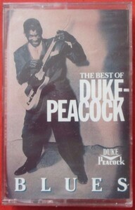 The Best Of Duke-Peacock Blues デューク・ピーコック オムニバス カセットテープ 輸入盤 カセットテープ 未開封/カット盤