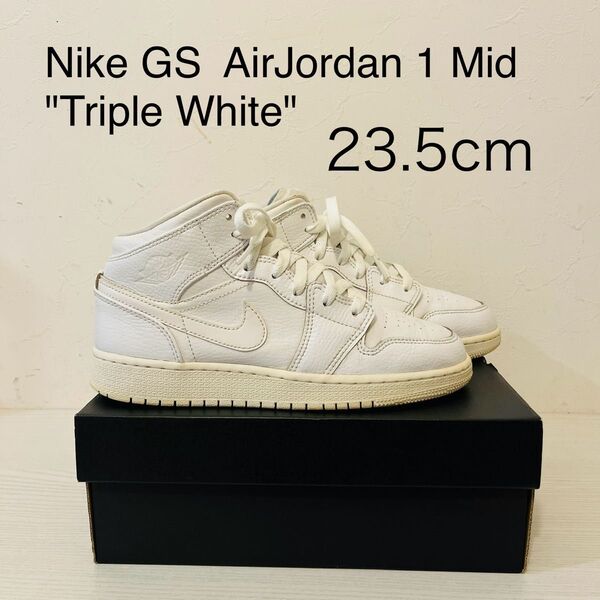 Nike GS AirJordan 1 Mid "ホワイト" 23.5cm ナイキ スニーカー レディース