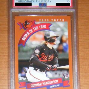 PSA10鑑定済 2023 TOPPS THROWBACK THURSDAY Gunnar Henderson ガナーヘンダーソン