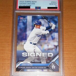 PSA10 最高評価 鑑定済 2023 Topps Now 大谷翔平 #OS21 Dodgers契約記念カード