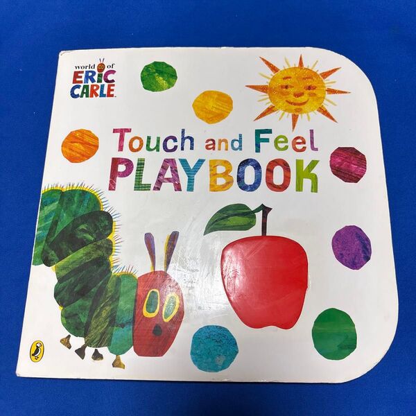 Touch And Feel Playbook はらぺこあおむし エリックカール