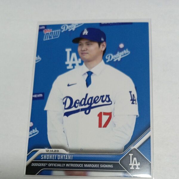 大谷翔平 ロサンゼルス・ドジャース 移籍記念 Topps Now カード