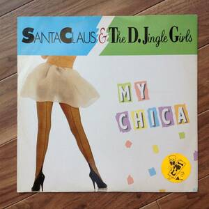 Santa Claus & D.Jingle Girls - My Chica
