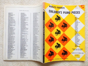 ..　WORLD'S FAVORITE CHILDREN'S PIANO PIECES　子供用ピアノ楽譜、貴重古洋書