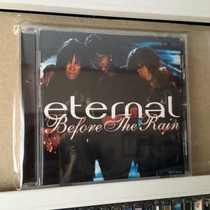 Eternal「Before The Rain」＊Be Be Winansをfeaturingした「I Wanna Be the Only One」含む　＊3rd アルバム　＊国内盤