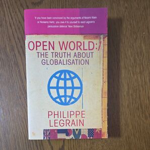 OPEN WORLD: THE TRUTH ABOUT GLOBALISATION