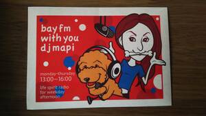 ◆松本ともこ（djmapi)　bayfm 「with you」 ステッカー◆　