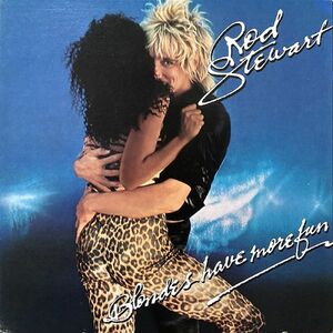 【国内盤/LP】Rod Stewart ロッド・スチュワート / Blondes Have More Fun ■ Warner Bros. Records / P-10602W