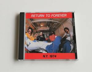 希少 Return To Foever / Live NY 1974 貴重 美品プライベート盤 リターン・トゥ・フォーエバー