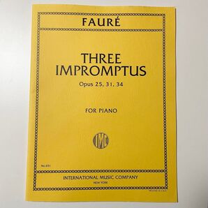 フォーレ3つの即興曲Op.25.31.34 FAUREIMPROMPTUS International Music Company