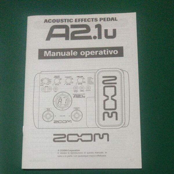 ZOOM A2.1u Acoustic Effects Pedal マニュアル(フランス語、ドイツ語、イタリア語)セット