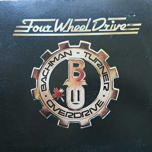 ☆BACHMAN-TURNER OVERDRIVE/FOUR WHEEL DRIVE'1975USA MERCURY