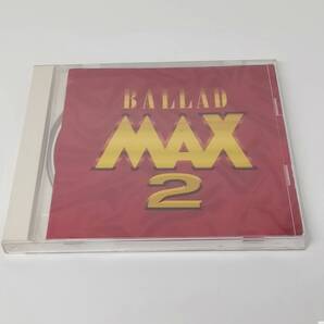 CD BALLAD MAX 2 バラード マックス 2 SRCS 8202