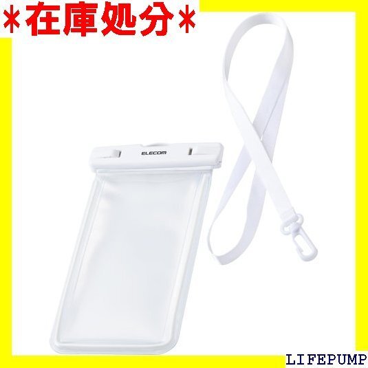 エレコム スマホ 防水ケース お風呂 海 首かけ 水中 ンチ以下のスマートフォン ホワイト P-WPSL05WH 1577
