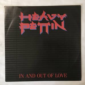 HEAVY PETTIN IN AND OUT OF LOVE UK盤 NWOBHM