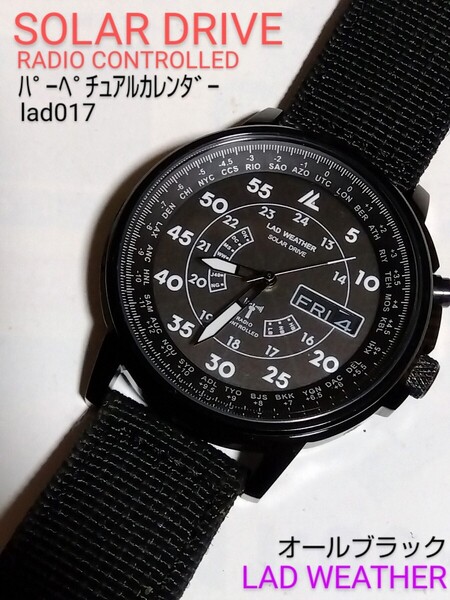LAD WEATHER腕時計 説明書コピー付属 ソーラー電波アナログ オールブラック デイデイト表示 蓄光 状態良好!