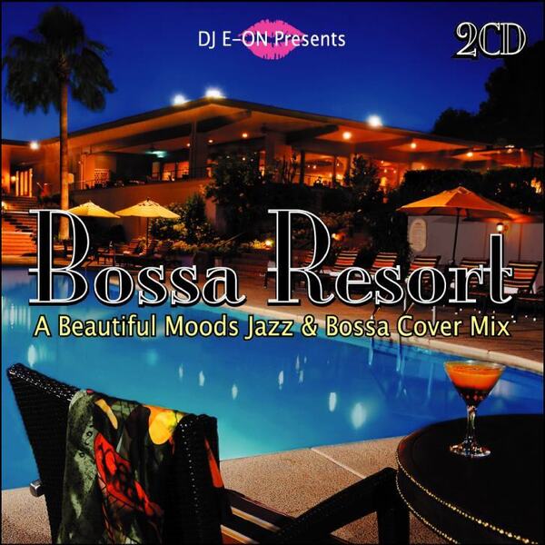 Bossa Resort 豪華2枚組69曲 ボサノバ 名曲 カヴァー ミックス Bossa Nova Cover Best MixCD【2,430円→半額以下!!】匿名配送無料
