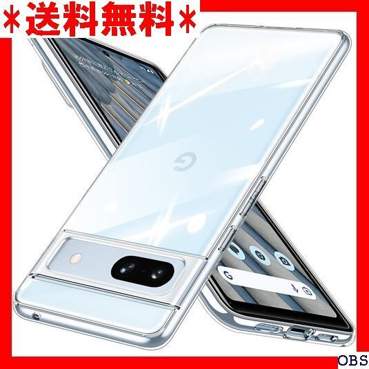 ☆人気商品☆_B002 Google Pixel 7a ケース クリア 透明 ラップホール付き スリム 耐衝撃 軽量 人気 1