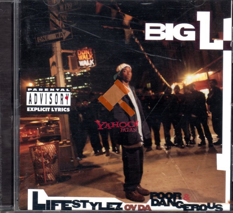 LIFESTYLEZ OV DA POOR DANGEROUS BIG L d.