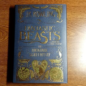 洋書 FANTASTIC BEASTS AND WHERE TO FIND THEM THE ORIGINAL SCREENPLAY J.K.ROWLING 著 単行本/ファンタスティック・ビースト/脚本