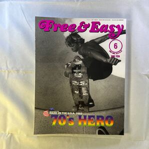雑誌 Free&Easy 2003年6月 70's HERO USA スケートボード サーフィン バイク他