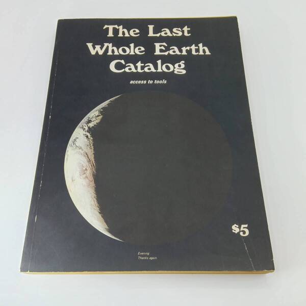 1971年 The Last Whole Earth Catalog ラストホールアースカタログ スティーブ ジョブス