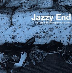 Jazzy End/(オムニバス)