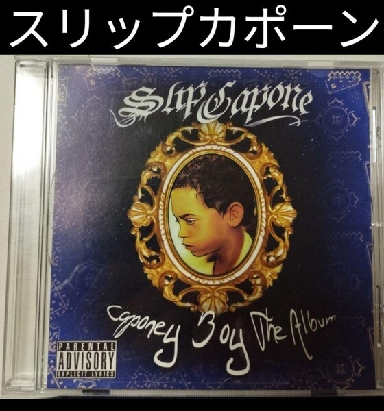 SLIP CAPONE/CAPONEY BOY ギャングスタラップ G-RAP ロサンゼルス カリフォルニア ウエストコースト Californiawest coast losangeles